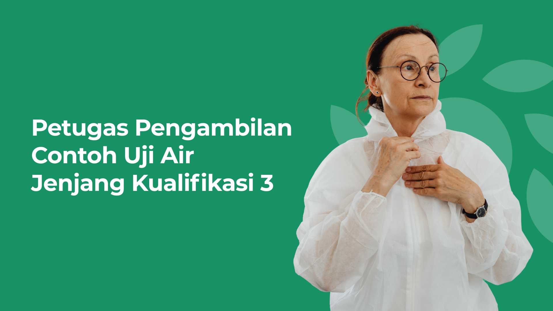 Petugas Pengambilan Contoh Uji Air Jenjang Kualifikasi 3